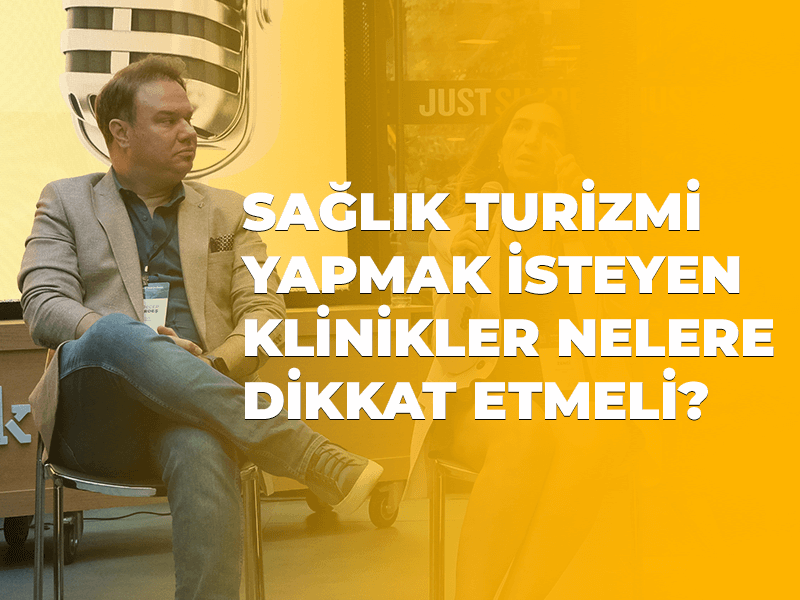 Sağlık Turizmi Yapmak İsteyen Klinikler Nelere Dikkat Etmeli?